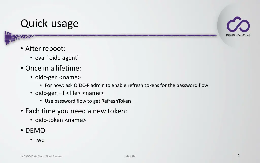 quick usage