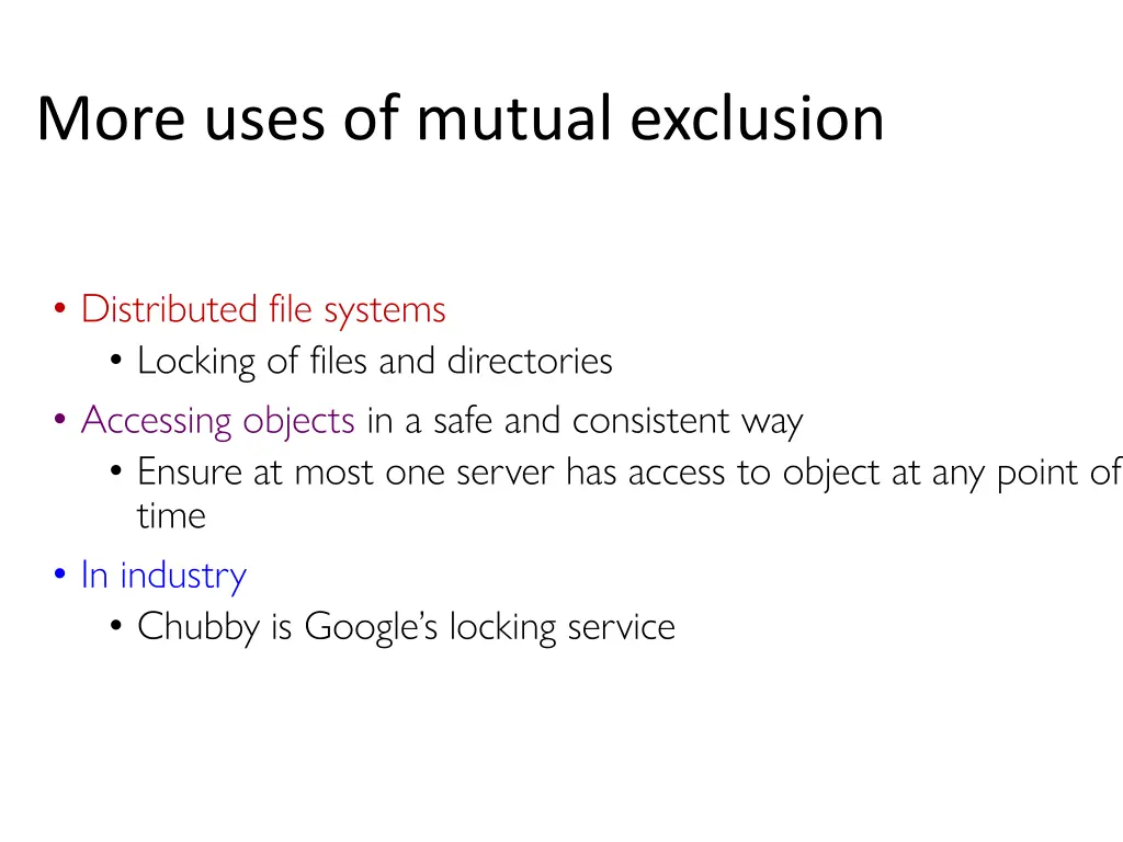 more uses of mutual exclusion