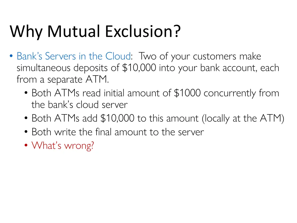 why mutual exclusion