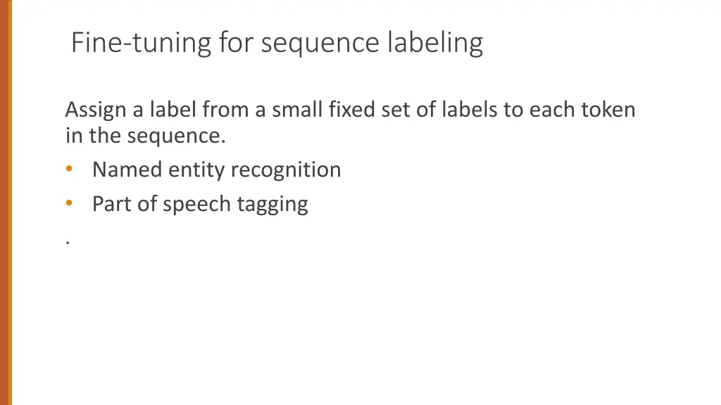 fine tuning for sequence labeling