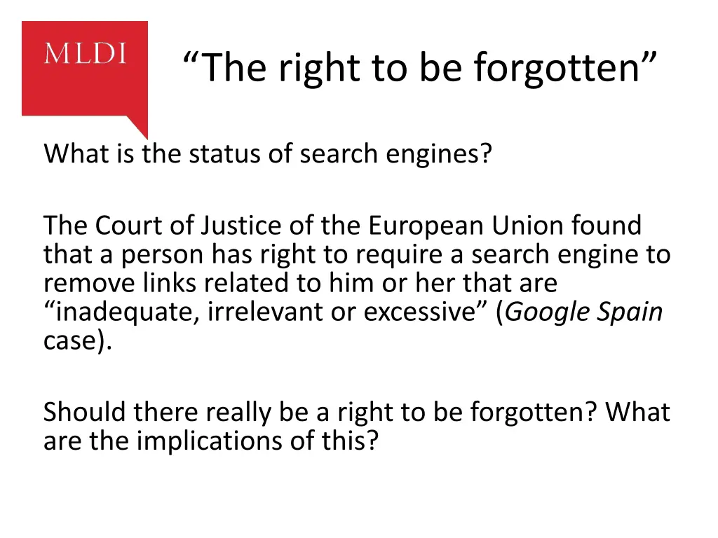 the right to be forgotten