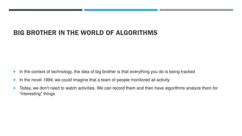big brother in the world of algorithms