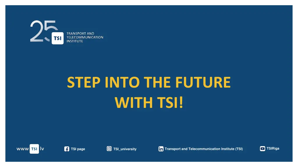 step into the future with tsi
