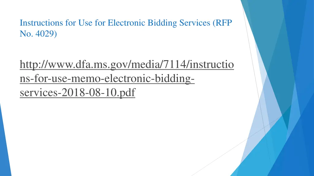 instructions for use for electronic bidding