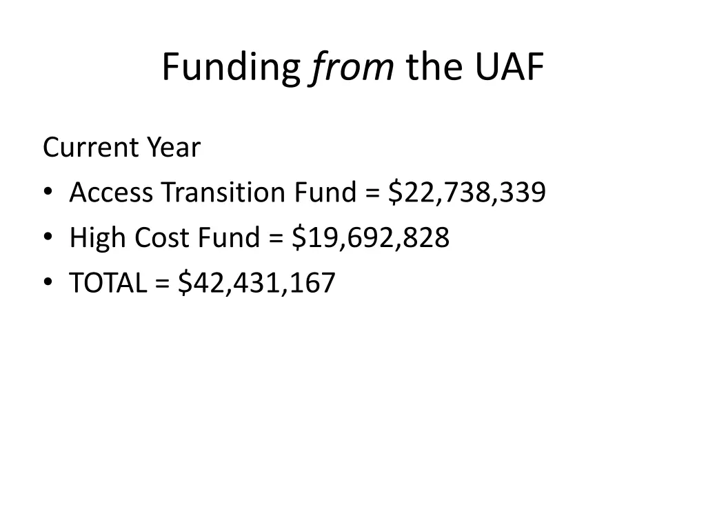 funding from the uaf 1