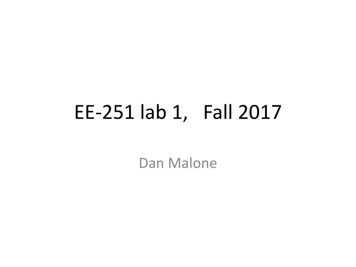 ee 251 lab 1 fall 2017