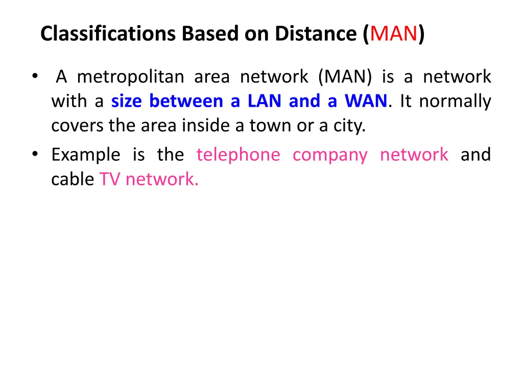 classifications based on distance man