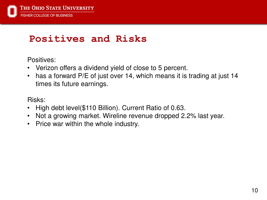 positives and risks