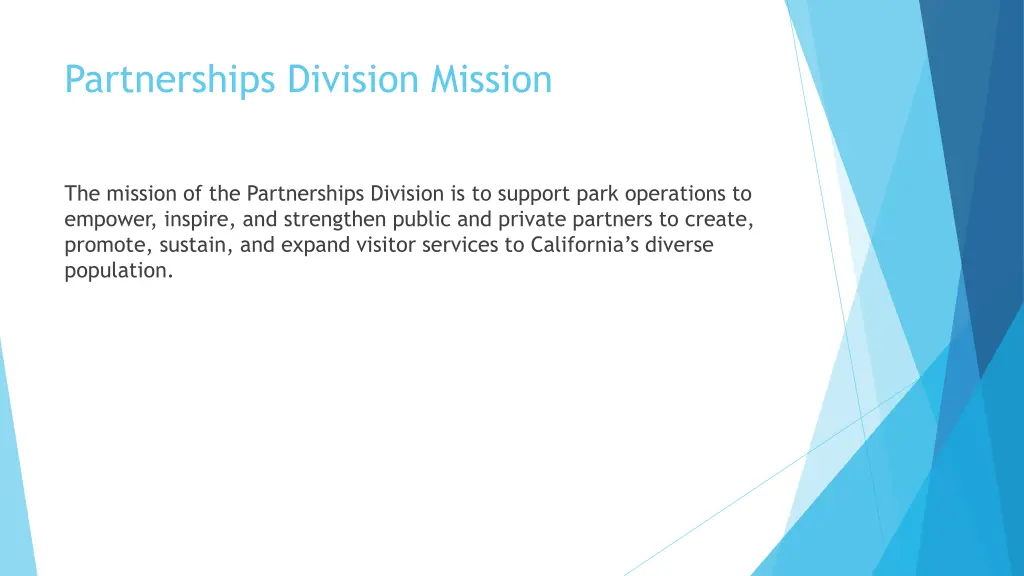 partnerships division mission