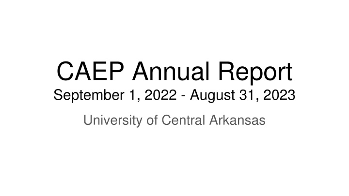 caep annual report september 1 2022 august 31 2023