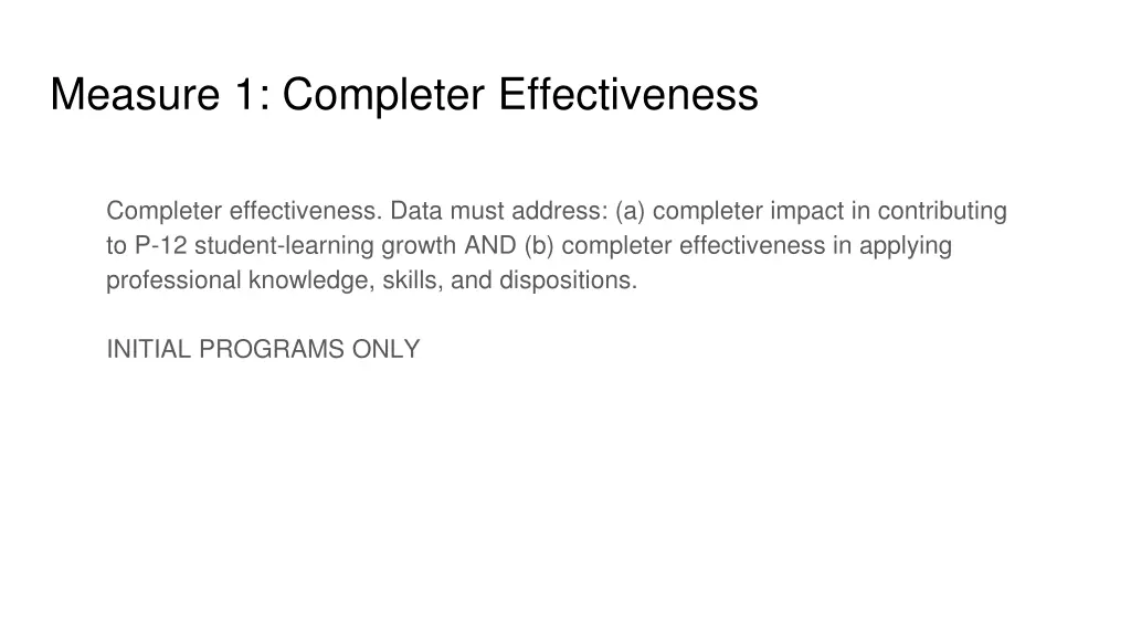 measure 1 completer effectiveness