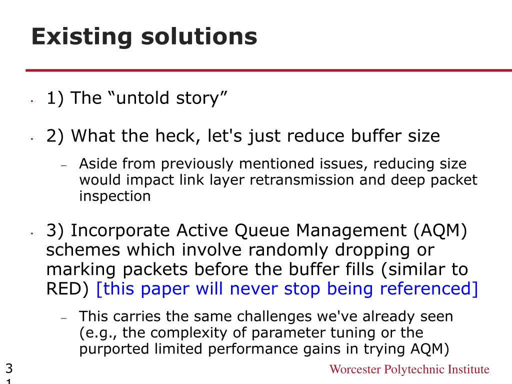 existing solutions