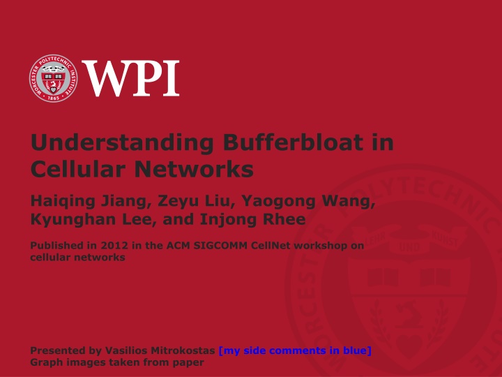 understanding bufferbloat in cellular networks