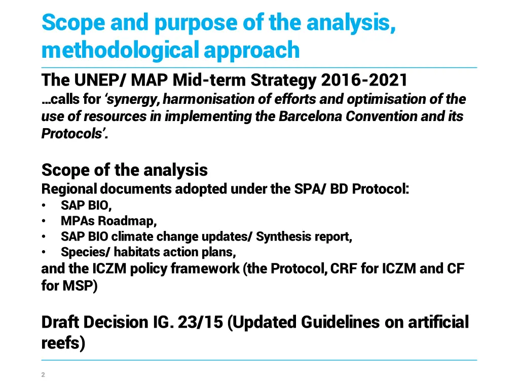 scope and purpose of the analysis methodological