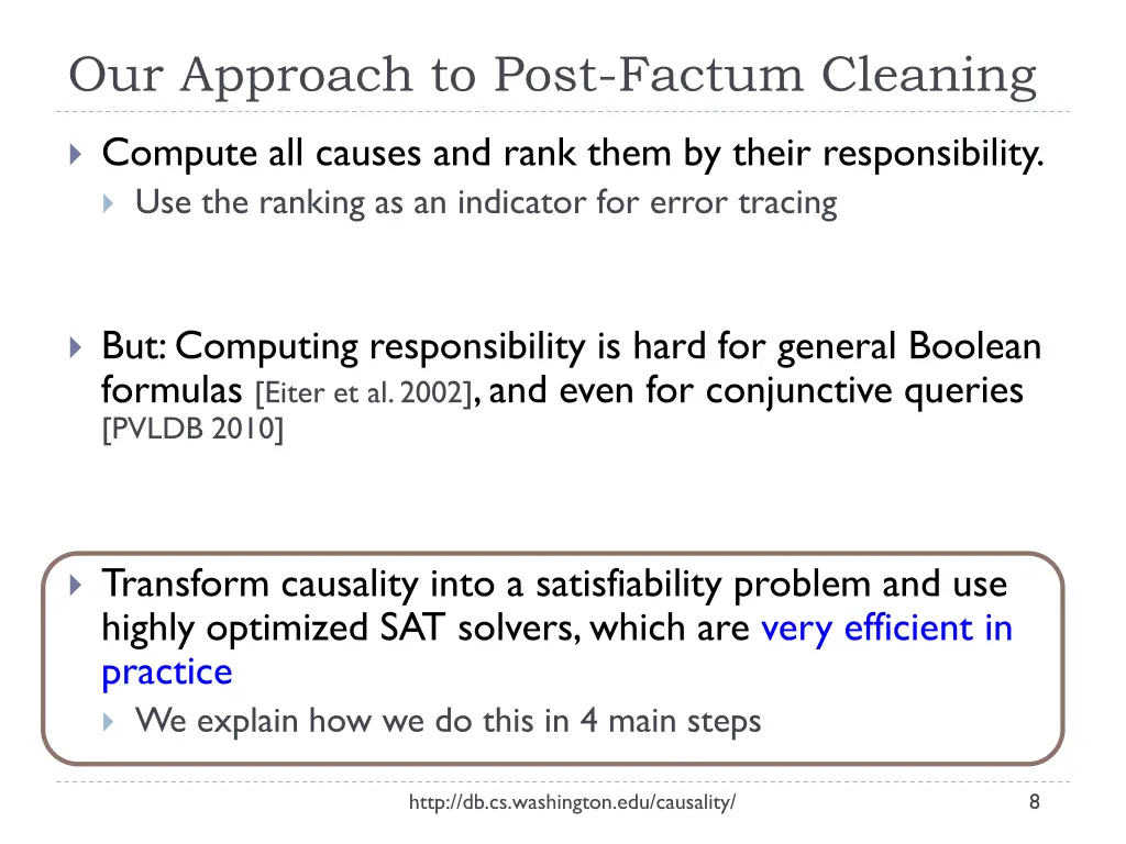 our approach to post factum cleaning