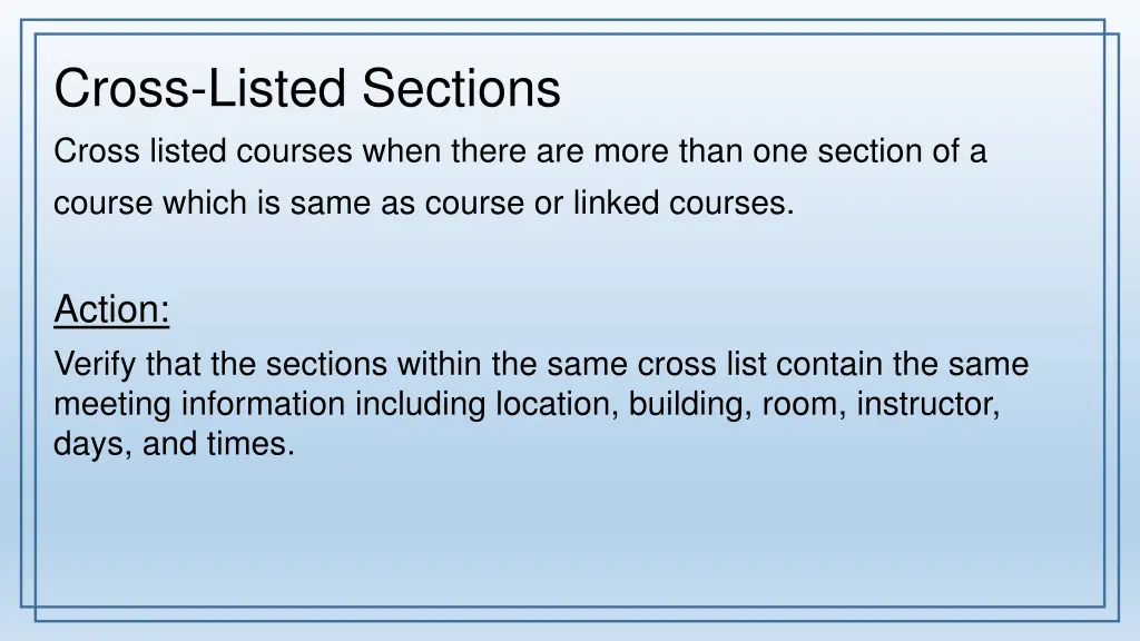 cross listed sections cross listed courses when