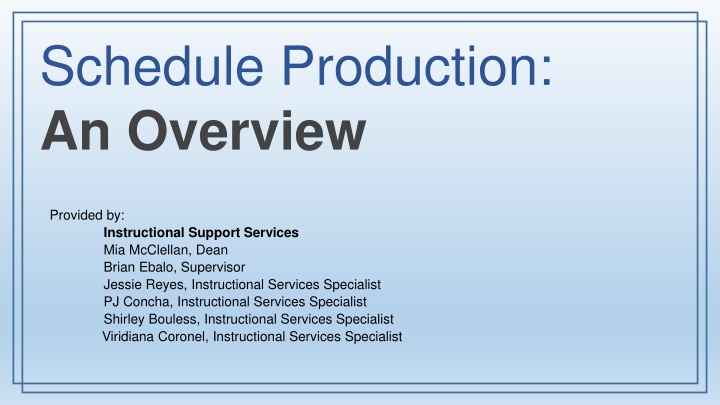 schedule production an overview