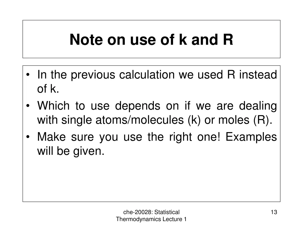 note on use of k and r