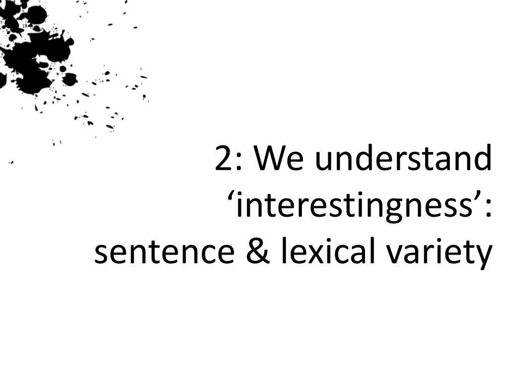 2 we understand interestingness sentence lexical