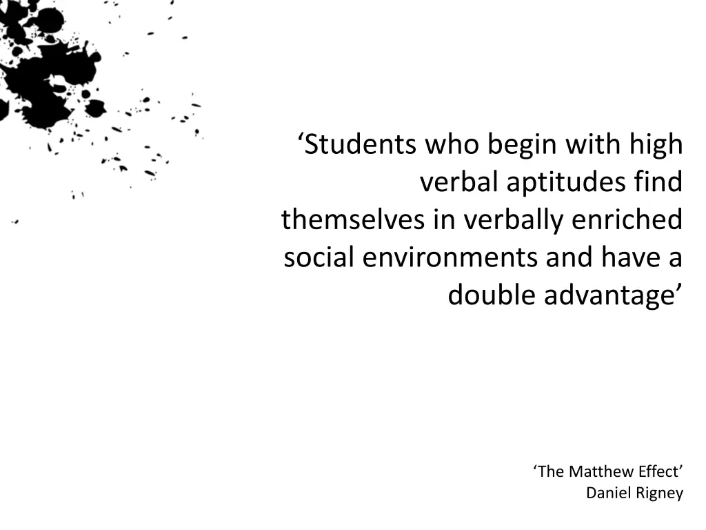 students who begin with high verbal aptitudes