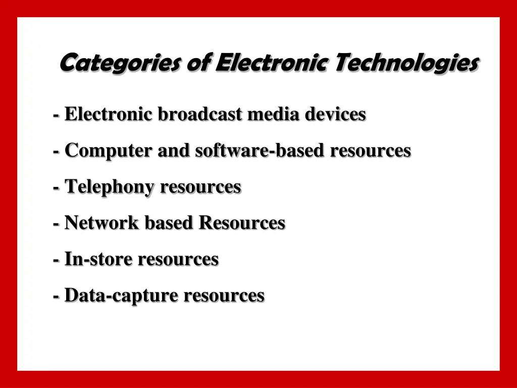 categories of electronic technologies