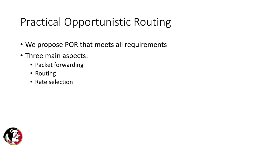 practical opportunistic routing