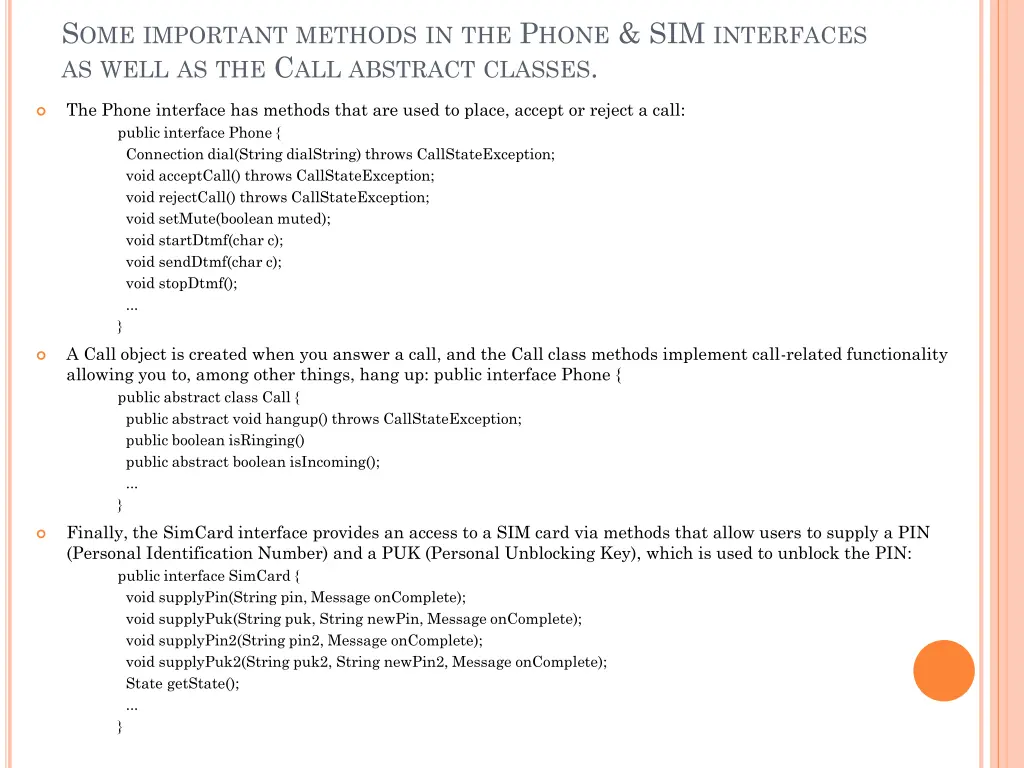 s ome important methods in the p hone
