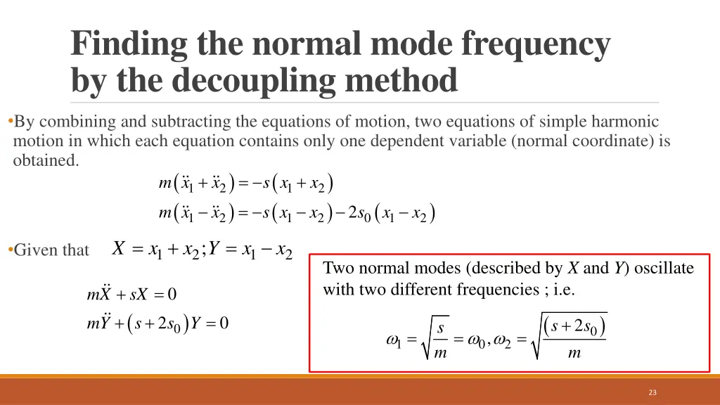 finding the normal mode frequency