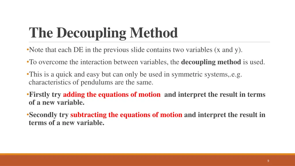 the decoupling method