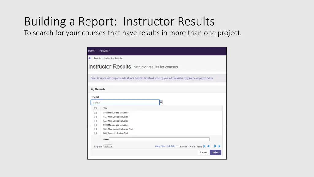 building a report instructor results to search