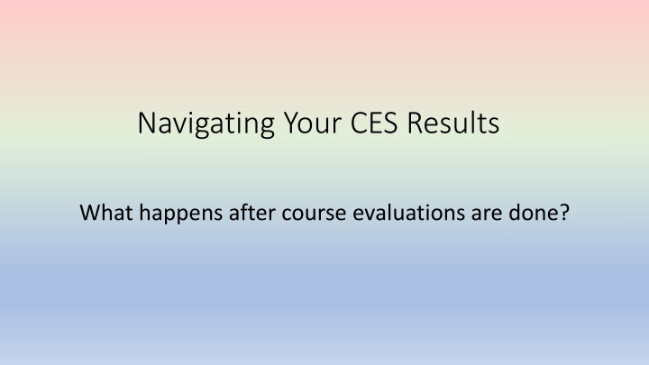 navigating your ces results