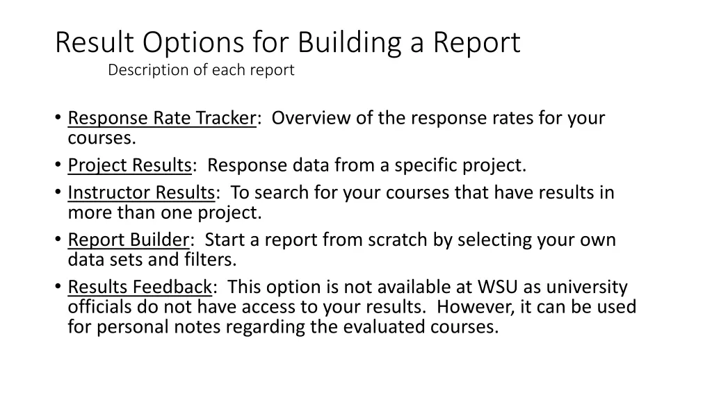 result options for building a report description