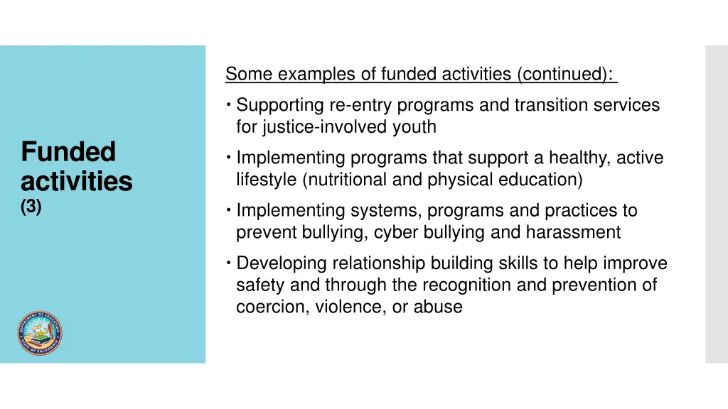 some examples of funded activities continued