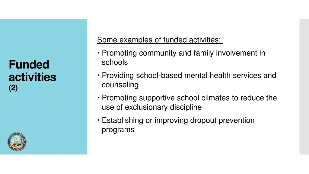 some examples of funded activities
