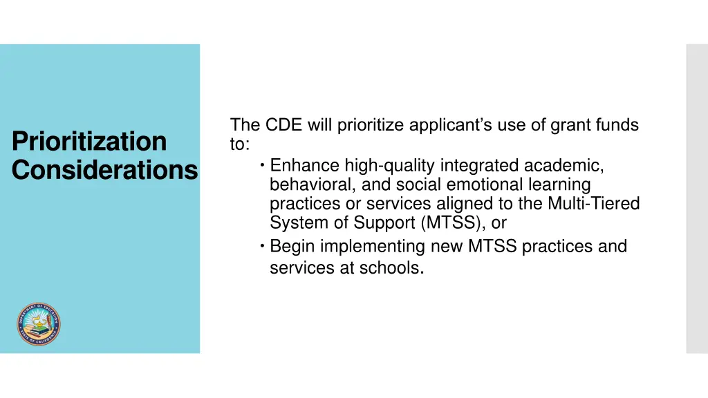 the cde will prioritize applicant s use of grant