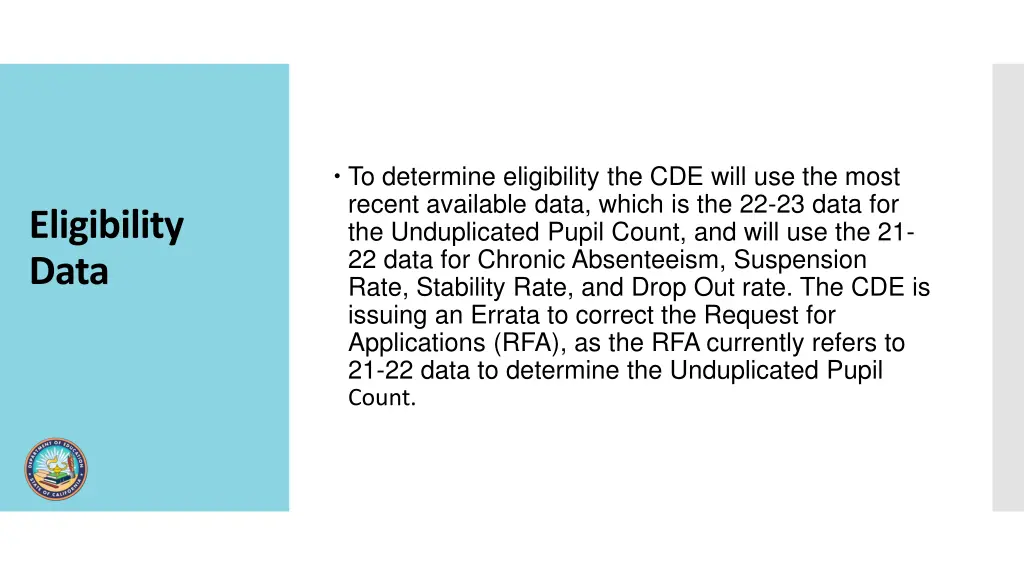 to determine eligibility the cde will