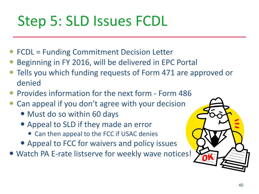 step 5 sld issues fcdl