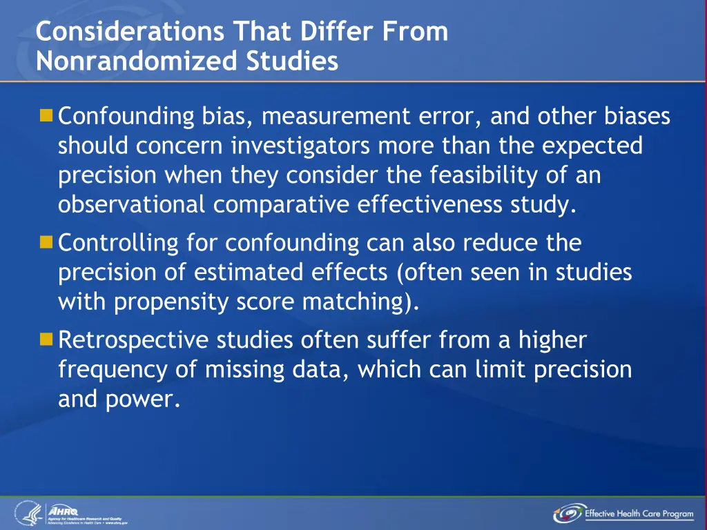considerations that differ from nonrandomized