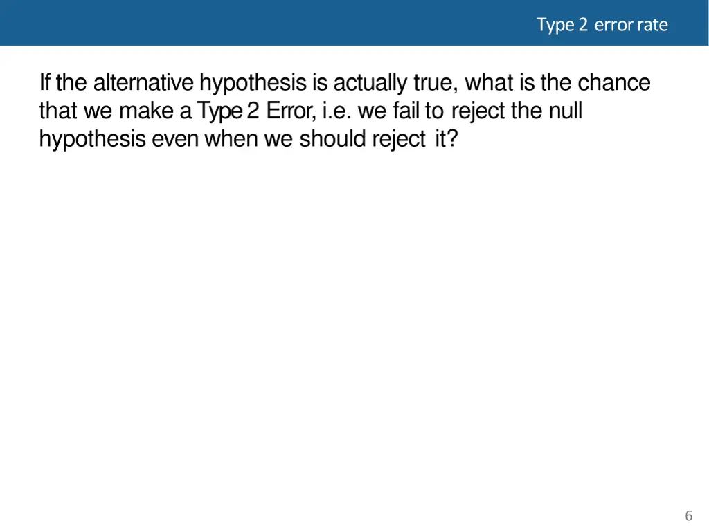 type 2 errorrate