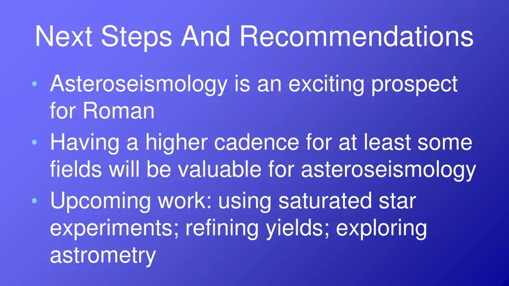 next steps and recommendations asteroseismology