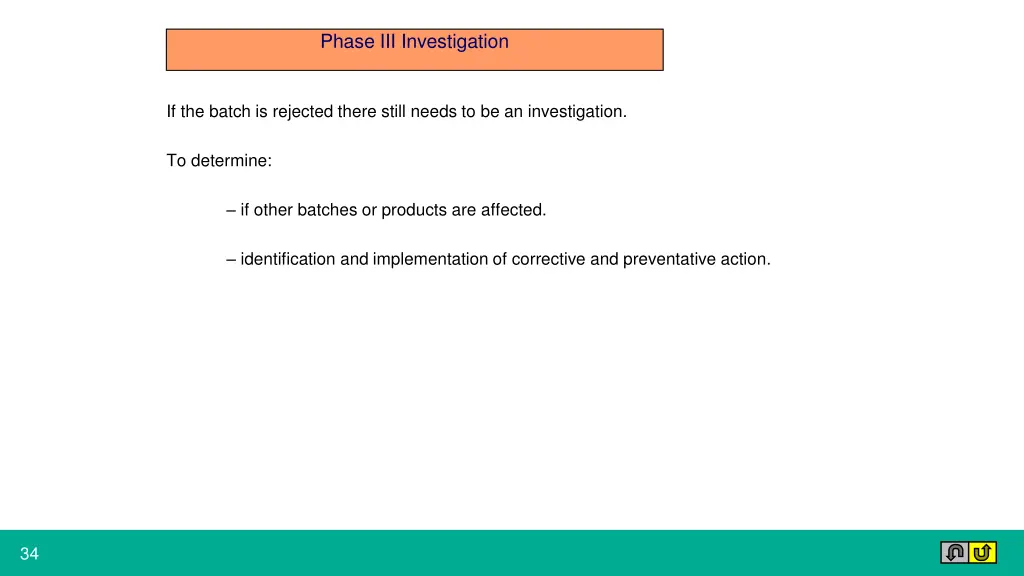 phase iii investigation