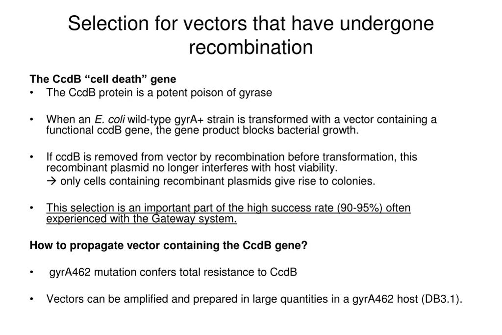 selection for vectors that have undergone