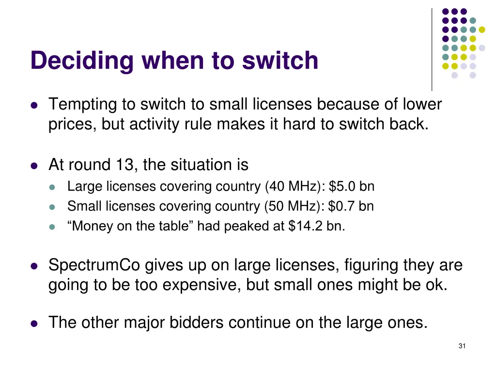deciding when to switch