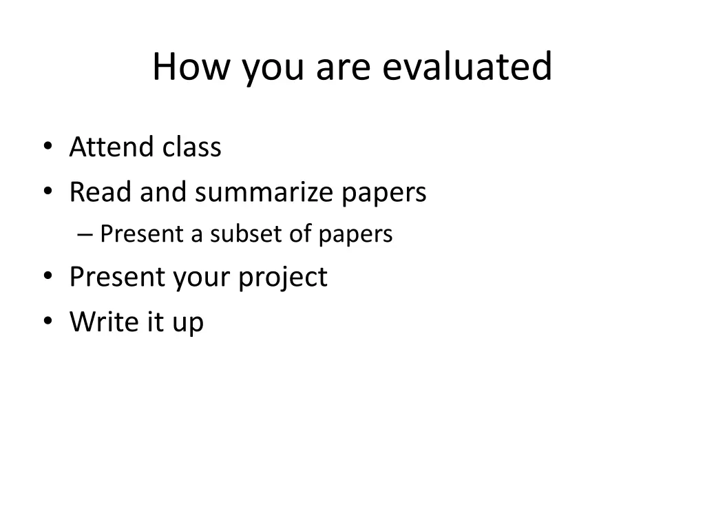 how you are evaluated
