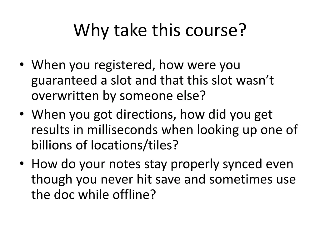 why take this course 1