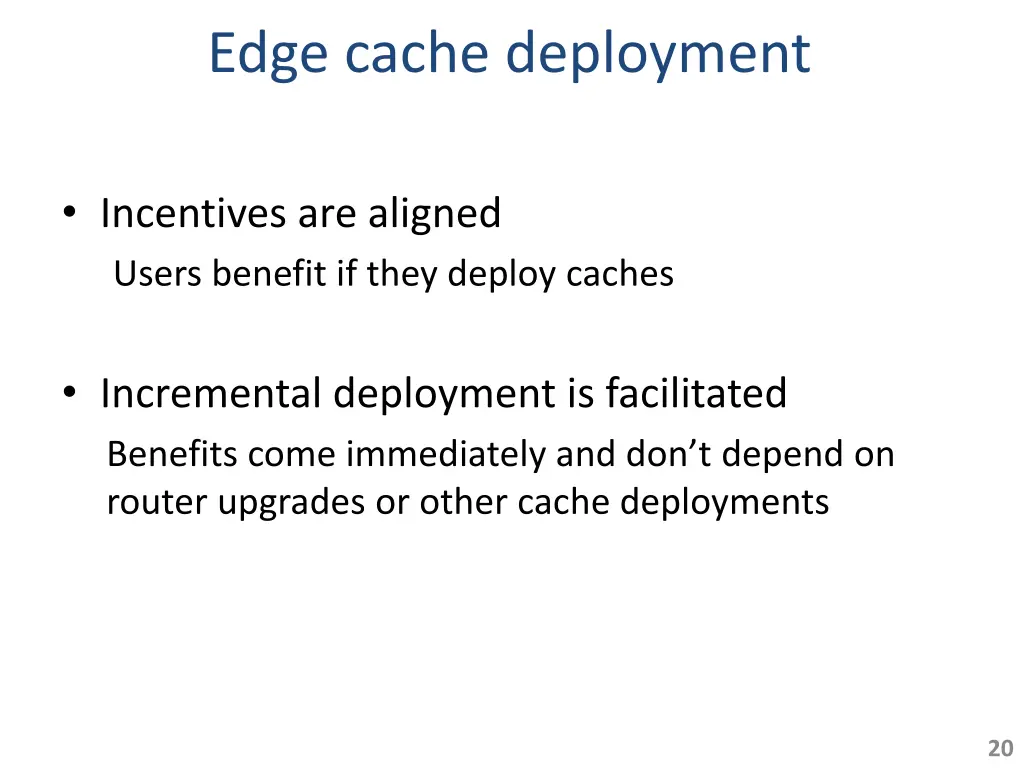 edge cache deployment