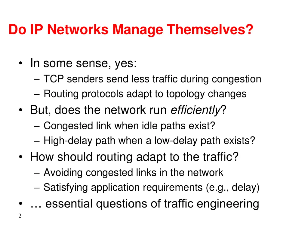 do ip networks manage themselves