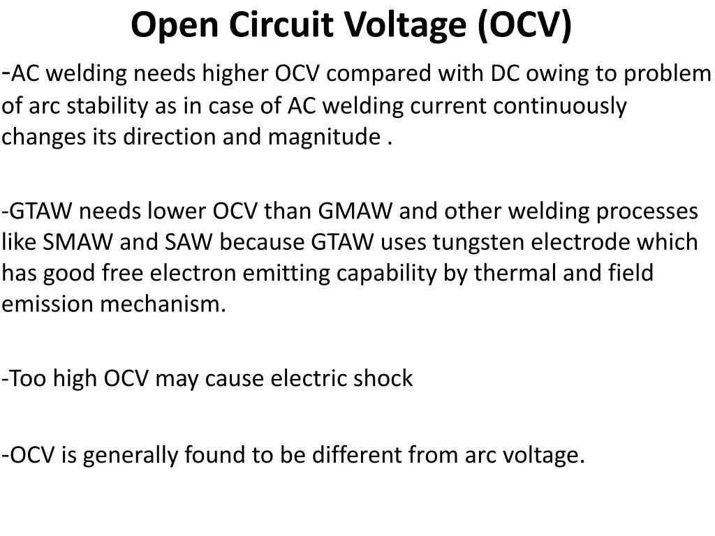 open circuit voltage ocv ac welding needs higher