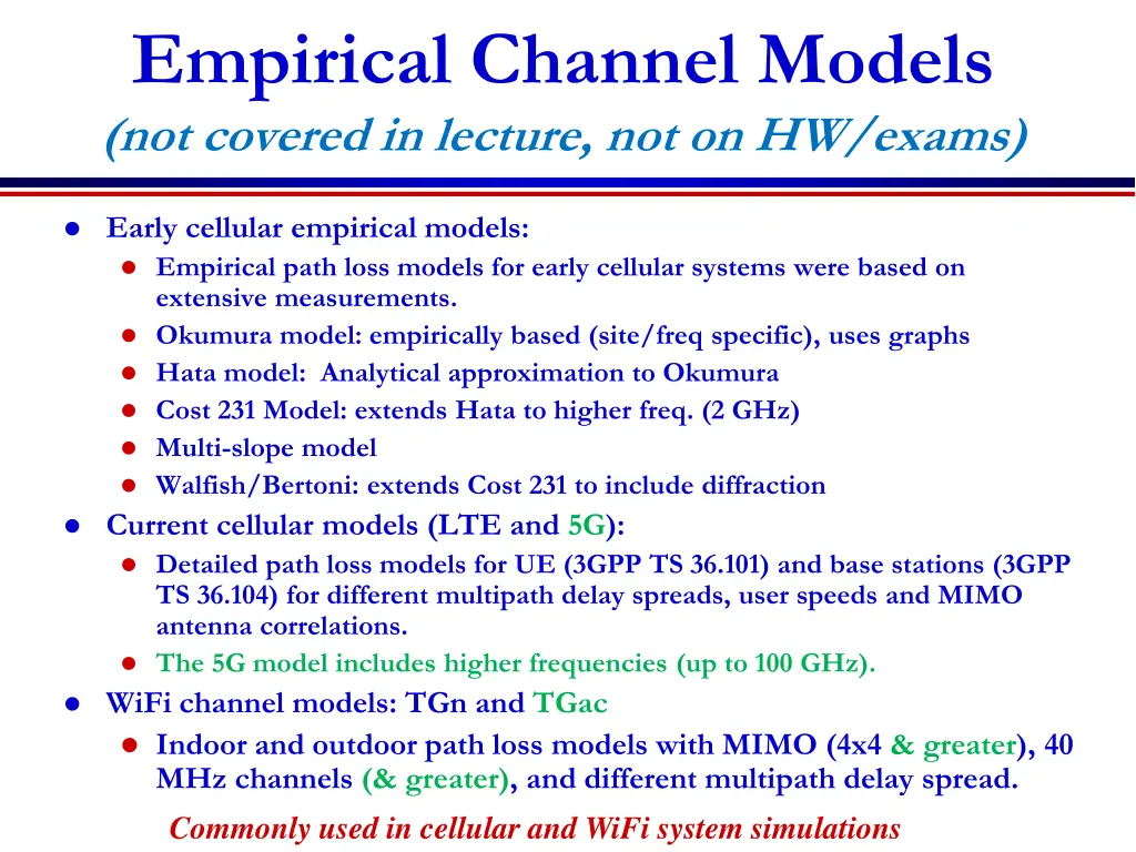 empirical channel models not covered in lecture