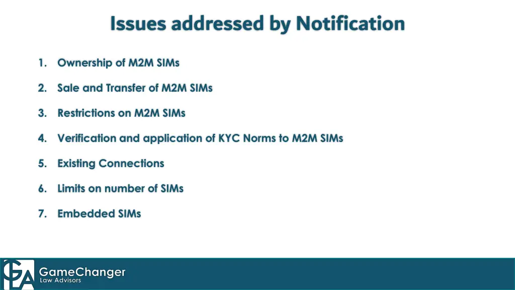 issues addressed by notification